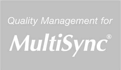 Quality Management for MultiSync(R)